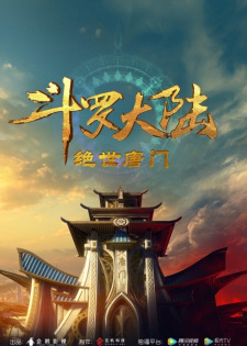 Soul Land 2 – The Unrivaled Tang Sect